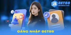 đăng nhập bet88