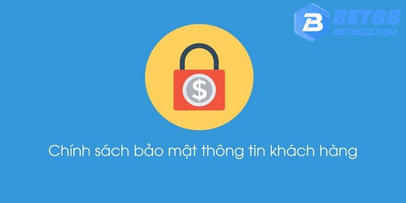 Thông tin của khách hàng luôn được giữ an toàn là điều lệ quan trọng